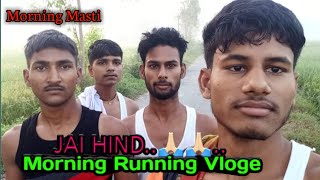 My Frist vloge  Jai hind Friends 🇮🇳 Ajj maja aa gaya running morning [upl. by Ynaiffit]