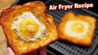 Air Fryer Egg Toast Recipe [upl. by Wolgast]