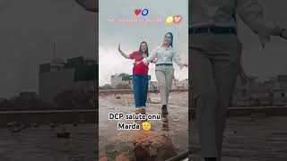 Dcp salute onu marda viralvideo yt ytshorts viralvideo comedy love minivlog [upl. by Finlay]