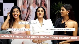 Shakti Mohan  Neeti Mohan amp Mukti Mohan Take The Know Your Sibling Quiz  Shah Rukh Khan [upl. by Sperling]