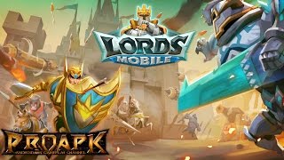 Lords Mobile Gameplay IOS  Android [upl. by Joiner]