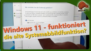 Windows 11 Sichern und Wiederherstellen – Systemabbild erstellen funktioniert noch [upl. by Alexandra223]