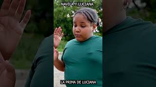 La prima de luciana humor navilayluciana navidad [upl. by Leima]