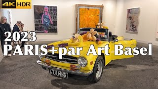 🇫🇷PARIS EXPO PARISPAR ART BASEL 2023 AVANT PREMIÈRE 4K HDR 19OCTOBER2023 [upl. by Savdeep]