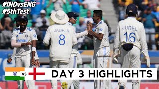 India vs England 5th Test Match Day 3 Highlights 2024  IND vs ENG 5th Test DAY 3 Full Highlights [upl. by Moselle524]