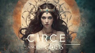 Circe  The Most Powerful Enchantress  Epic Greek Magic Music [upl. by Zerla]