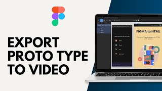 How to Export Figma Proto Type to Video [upl. by Va]