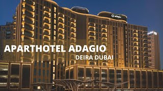 APARTHOTEL ADAGIO DUBAI DEIRA HOTEL REVIEW of the LOBBYADAGIO Restaurant REVIEW ADAGIO POOL REVIEW [upl. by Atnwahs]