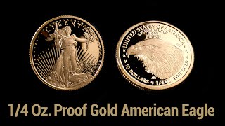 Quarter Oz Proof Gold American Eagle [upl. by Micky]