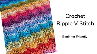 How to Crochet V Stitch Ripple Blanket  Beginner Friendly [upl. by Aneerak]