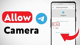 How To Allow Camera On Telegram Updated [upl. by Palestine]