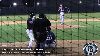 Declan Fitzgerald Prospect Video RHP Redondon Union High School Class of 2026 [upl. by Ekusoyr]