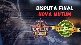 FINAL em touros EXPO NOVA Nova Mutum MT TOP TEAM CUP [upl. by Taro]