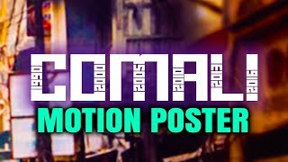 Comali 2019 Official Hindi Dubbed Motion Poster  Jayam Ravi Kajal Aggarwal Samyuktha Hegde [upl. by Flora]