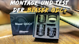 Blaser QDC montieren und schießen [upl. by Nahsyar380]