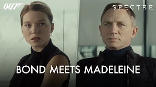 SPECTRE  007 Meets Madeleine Swann – Daniel Craig Lea Séydoux  James Bond [upl. by Elsilrac]