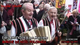 Edziu PASZKIER 12 au MARCHE DE NOEL POLONAIS [upl. by Matta]