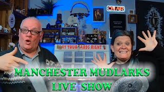 MANCHESTER MUDLARKS live show 23062024 [upl. by Jem859]