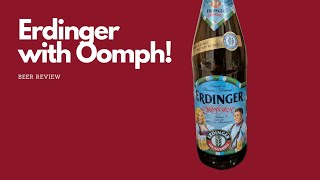 Erdinger with Oomph  Erdinger Oktoberfest  Weissbier  Beer Review [upl. by Phelia]