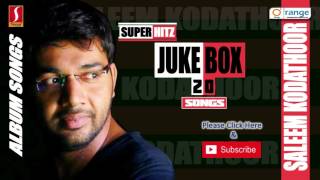 Saleem Kodathoor Mappilapattukal  Mappila songs  Hits of Saleem Kodathoor  Jukebox  2017 [upl. by Clarence236]