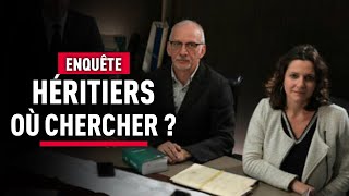 Par où commencer pour retrouver les héritiers   Enquête avec les Experts  Reportage  KM [upl. by Celtic]