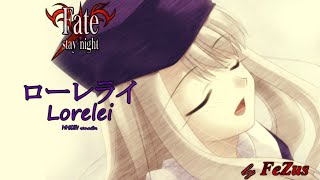 Die Lorelei Phillipp Friedrich Silcher ローラレイ Piano ver  Fatestay night OST FeZus [upl. by Ynnub880]