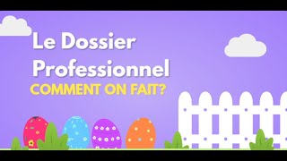 Le dossier professionnel Formation FPA [upl. by Mallon]