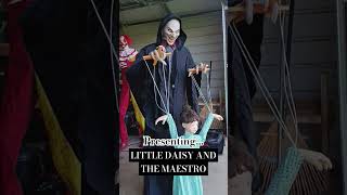 Sardonyxs Carnival Presents quotLittle Daisy And The Maestroquot halloween2024 littledaisy [upl. by Ruphina]