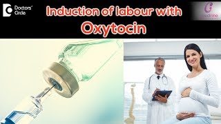 Use of Oxytocin Injection during labor Labor pain amp ContractionDrShashikala Hande of C9 Hospitals [upl. by Ennovihc]