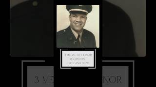 3 Military Veterans Then and Now Medal of Honor Recipients shorts military veteran [upl. by Mun692]