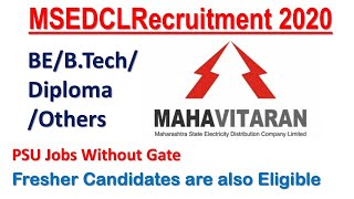 MSEDCL Recruitment 2020  MSEB MAHADISCOM Recruitment 2020  PSU Jobs without GATE [upl. by Robb465]