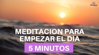 ☀️ Meditacion Corta 5 Minutos para EMPEZAR el DIA [upl. by Yrekcaz]