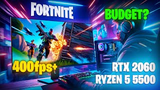 Ryzen 5 5500 x RTX 2060  Fortnite Chapter 5  BEST BUDGET COMBO [upl. by Nolitta]