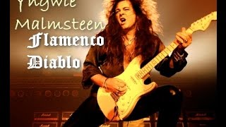 Flamenco Diablo  Yngwie Malmsteen [upl. by Yleen]