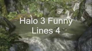 Halo 3 Funny Lines 4 [upl. by Septima]