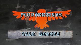 Plunderbirds Talk Robots TeaserThe official release on Amazon Prime [upl. by Agnella928]