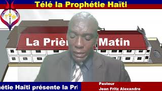 La Compassion de Dieu au milieu des souffrances  Prière du Matin avec Pasteur Jean Fritz Alexandre [upl. by Compte210]