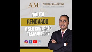 Contrato de trabalho temporário não renovado E agora [upl. by Yral282]