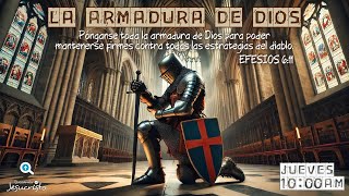 🗡️🛡️La armadura de Dios Buscando a Jesucristo [upl. by Ylrebmik]