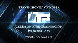 Ceremonia de graduación UTB  Promoción N° 80  Posgrado [upl. by Yerd167]