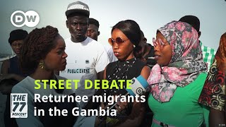 How can Gambian returnee migrants be best reintegrated into their societies  Street debate [upl. by Yenrab187]