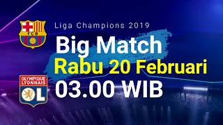 Liga Champions Jadwal Pertandingan Lyon Vs Barcelona Rabu Pukul 03 00 WIB [upl. by Annice435]