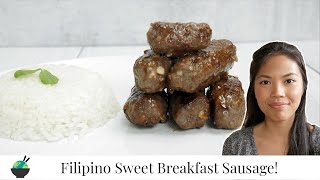 Skinless Longganisa Recipe Beef Longanisa  Quick amp Easy Filipino Sweet Breakfast Sausage [upl. by Miarzim293]