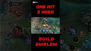 Set emblem amp Build 5Hero One Hit mobilelegends mlbbmsc mlbb mlbbmcc mlbbcreatorcamp [upl. by Liatrice341]