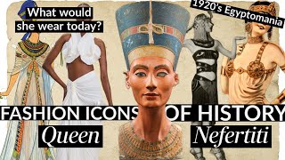 Queen Nefertiti The Original Fashion Icon  Her Style Legacy and What She Would Wear Today [upl. by Leibman]