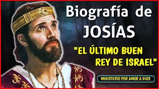 Biografía de quotEL REY JOSIAS EL REY QUE AMO A DIOSquot  Logros Errores y lecciones de su Vida 💥 [upl. by Holzman444]