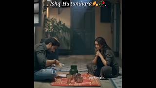 Ishq hu tumhara ❣️shorts subscribe youtubeshorts viralvideo love viralshorts [upl. by Ermine]