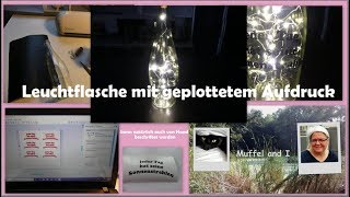 Leuchtflasche mit geplottetem Aufdruck kann auch von Hand beschriftet werden [upl. by Mosira]