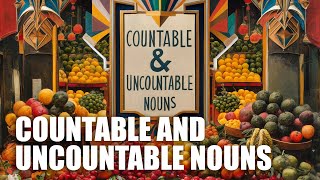 Countable and Uncountable Nouns Song  English Grammar Songs  Learn English with Music [upl. by Eed445]