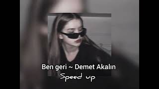 Ben fero Demet akalın speed up [upl. by Key]